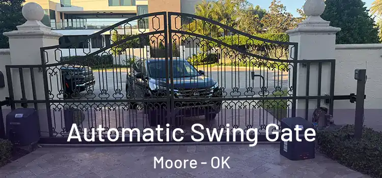 Automatic Swing Gate Moore - OK