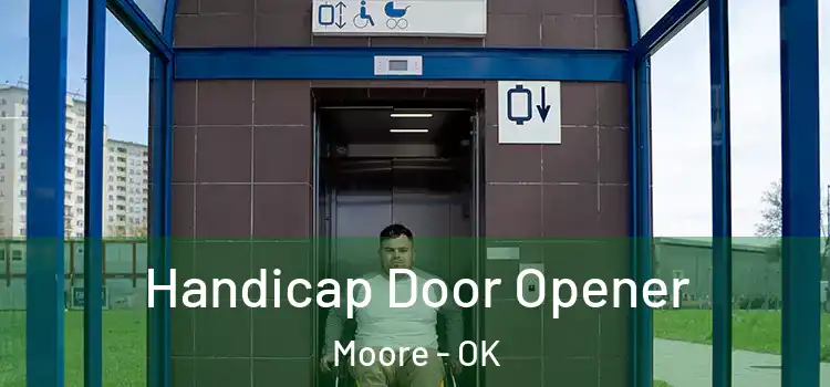 Handicap Door Opener Moore - OK