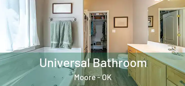 Universal Bathroom Moore - OK